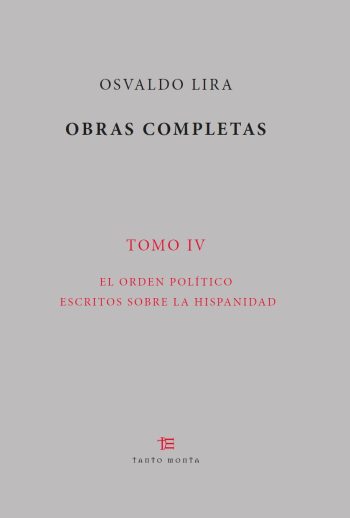 Osvaldo Lira. Tomo IV [Tapa dura]