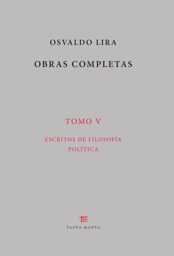 Osvaldo Lira. Tomo V [Tapa dura]
